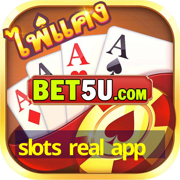 slots real app